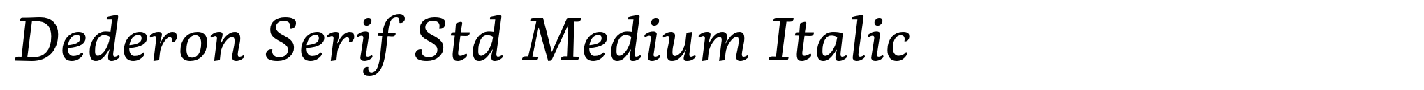 Dederon Serif Std Medium Italic image